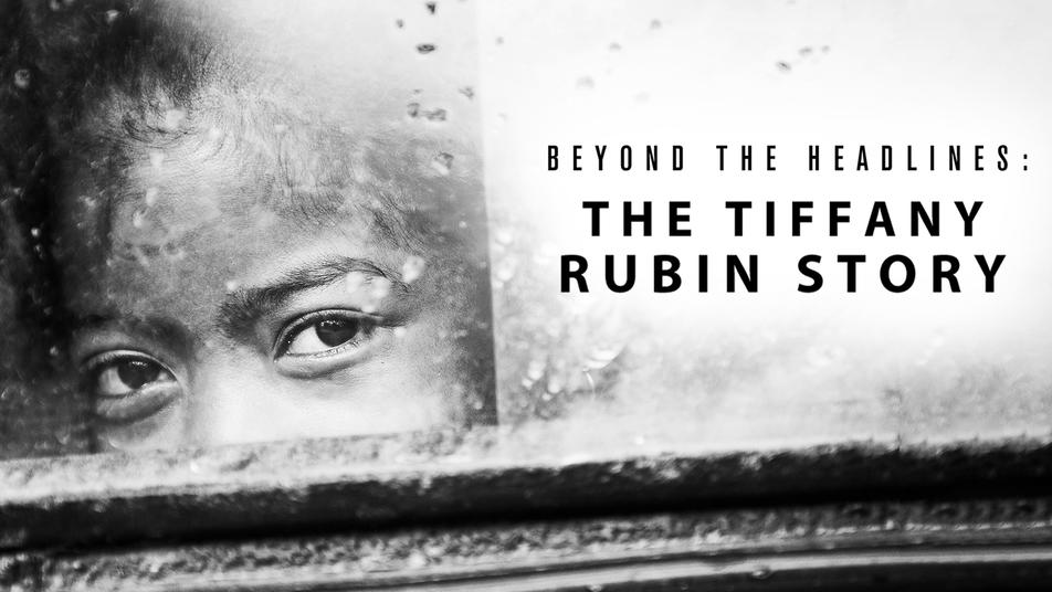 Watch Beyond the Headlines: The Tiffany Rubin Story Streaming Online | Hulu  (Free Trial)